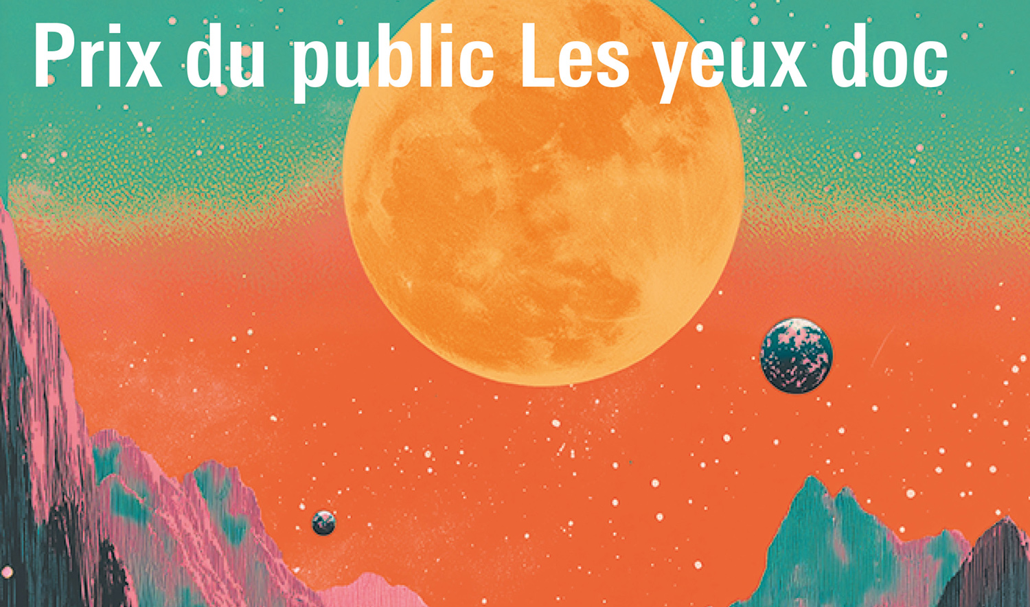 Prix du public – Les yeux doc